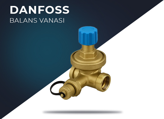 Danfoss Otomatik Balans Vanası